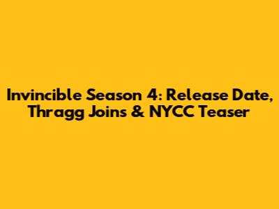 'Invincible' Season 4: Release Date, Thragg Joins & NYCC Teaser