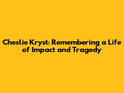 Cheslie Kryst: Remembering a Life of Impact and Tragedy