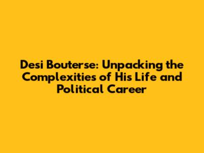 Desi Bouterse: Unpacking the Complexities of His Life and Political Career