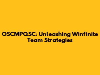 OSCMPQSC: Unleashing Winfinite Team Strategies