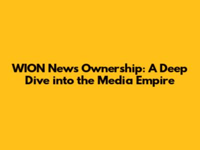 WION News Ownership: A Deep Dive into the Media Empire
